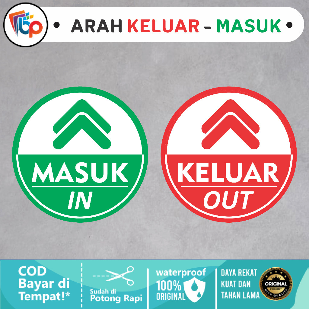 

Stiker Arah Keluar - Masuk Glossy + Cut