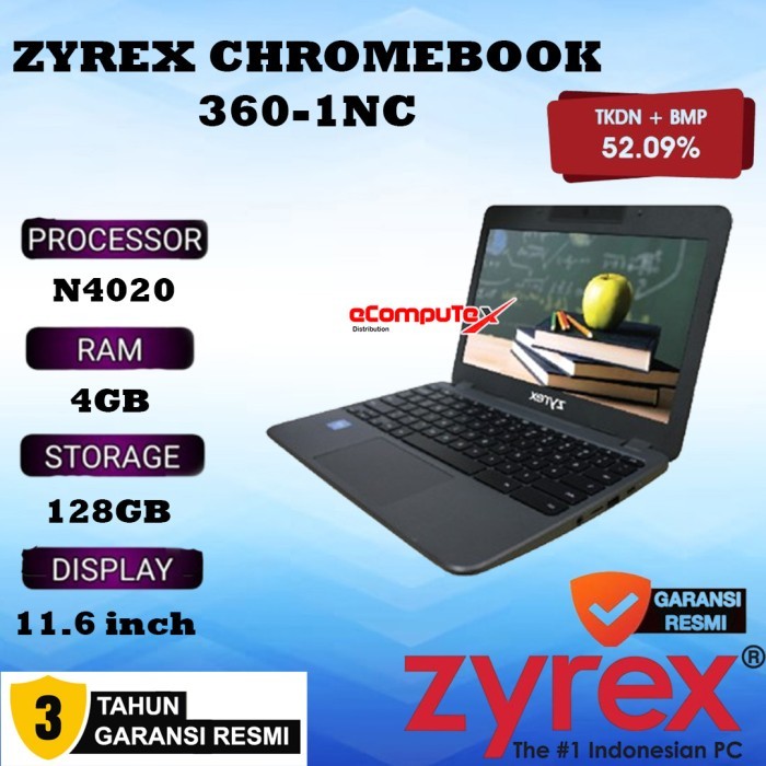 ZYREX CHROMEBOOK 360-1 NON CDM Celeron N4020 4GB 128GB EMMC TKDN Garansi Resmi