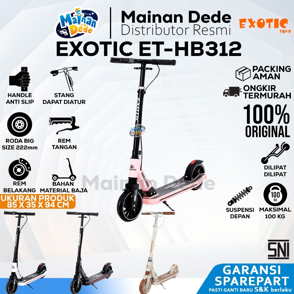 Scooter Anak EXOTIC SCOOTER ET-HB312 (REM SHOCK STEEL ) ET HB312 BEBAN MAX 100KG