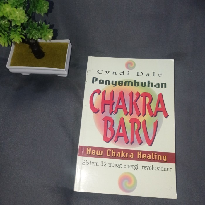 Penyembuhan Chakra Baru - Sistem 32 Pusat Energi Revolusioner