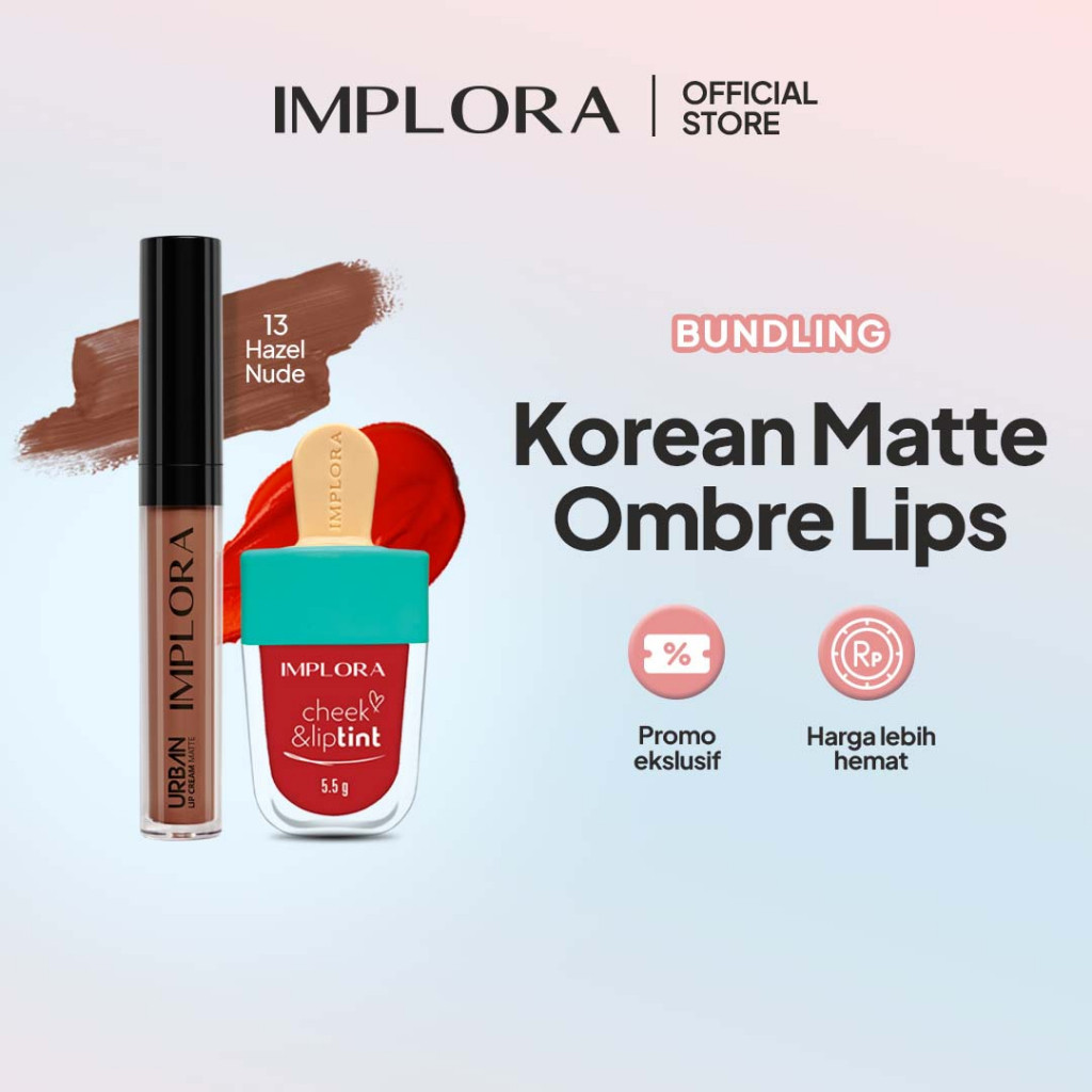 Implora Korean Matte Ombre Lips (Hazelnude Lip Cream + LipTint)  | paket ombre \\