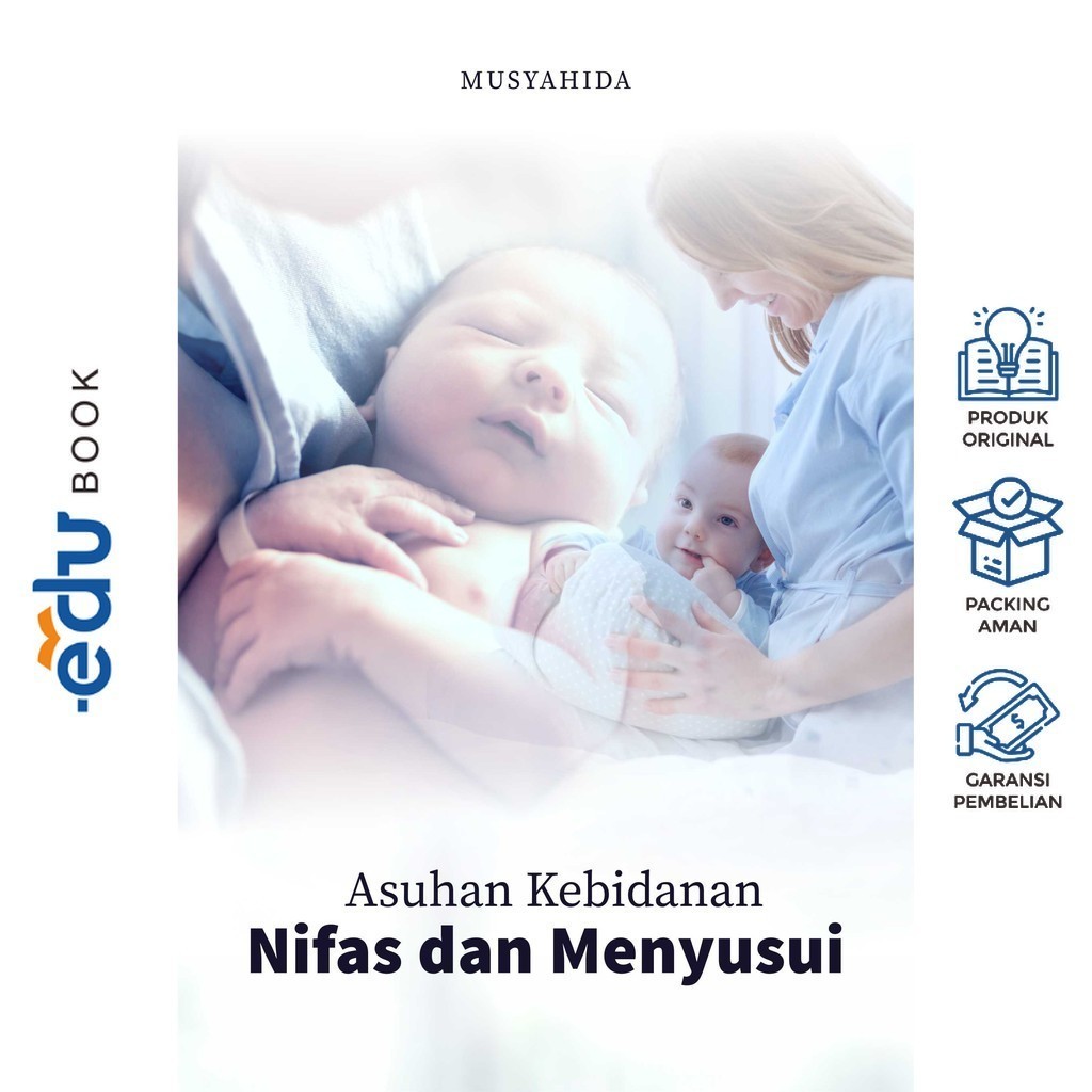 Buku Asuhan Kebidanan Nifas Dan Menyusui - Buku Deepublish Original ISBN - Deepublish Original ISBN