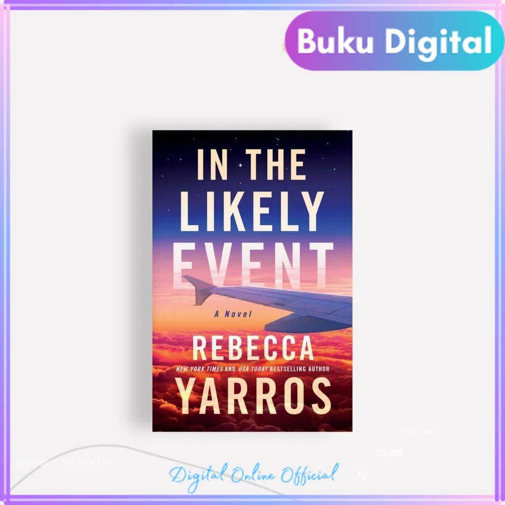

In The Likely Event | Rebecca Yarros