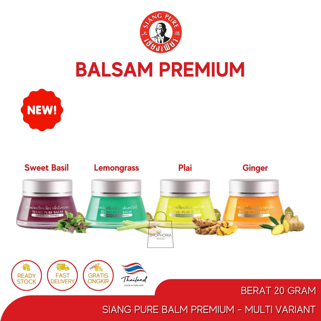 Siang Pure Balm Premium Balsem Thailand Herbal Original Sweet Basil Lemongrass Plai Thai Ginger 20gr