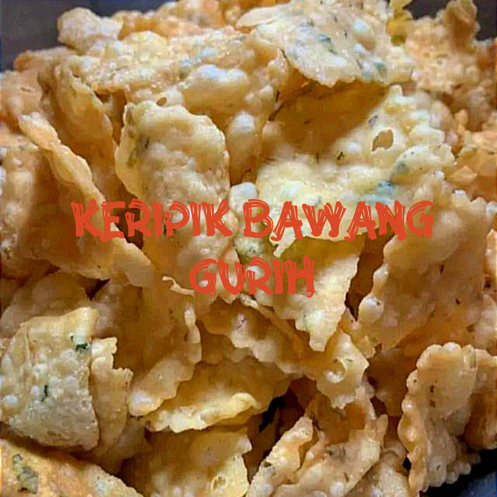 

KERIPIK BAWANG/ KERIPIK PANGSIT 1kg