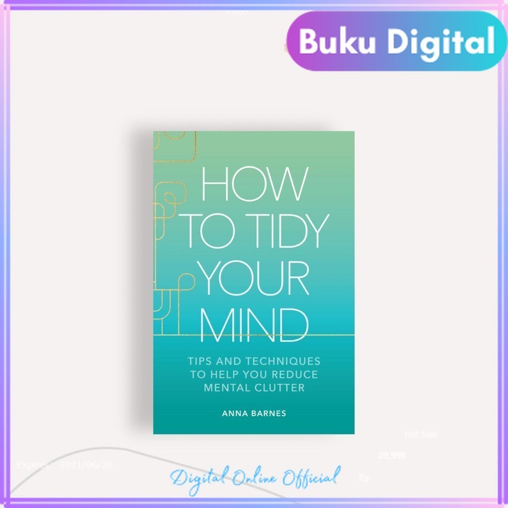 

How To Tidy Your Mind | Anna Barnes