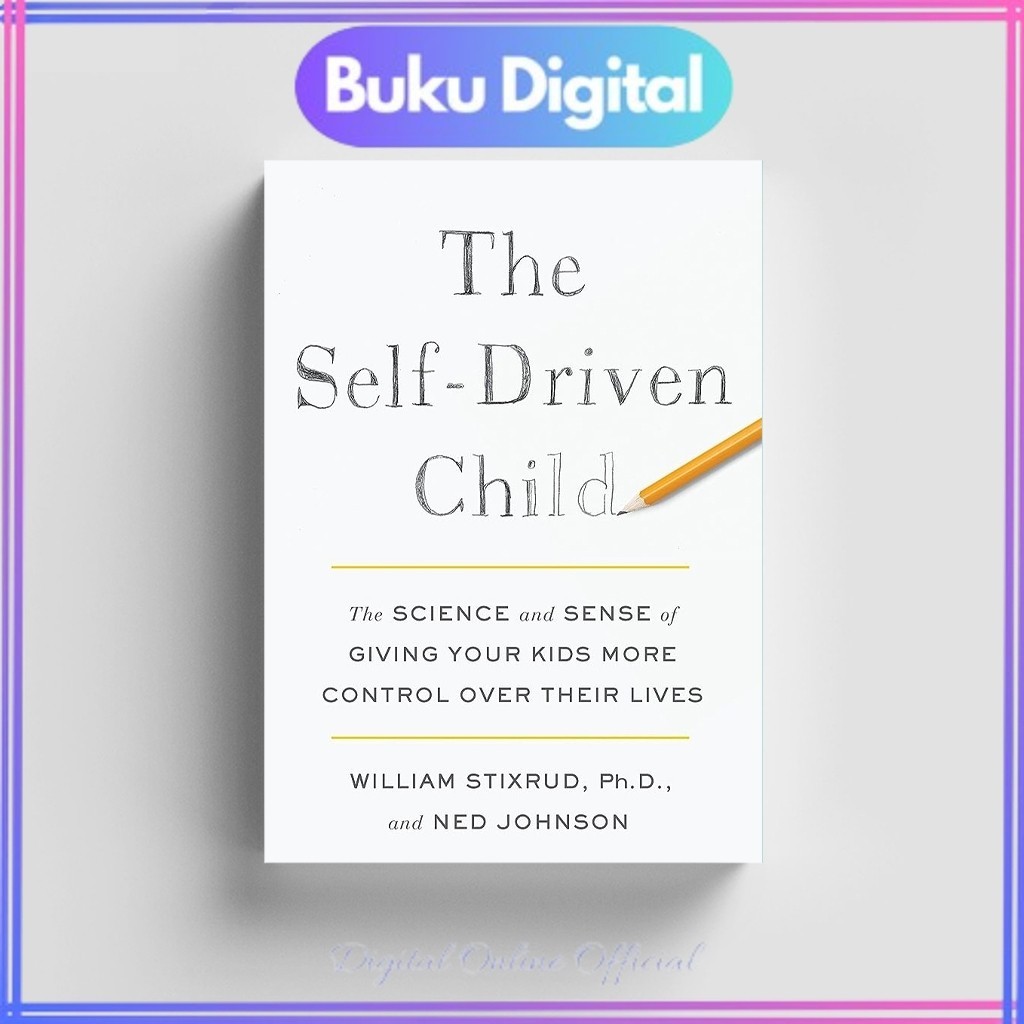 

The Self|Driven Child | William Stixrud