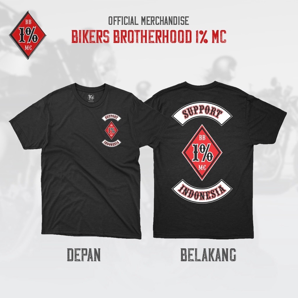 Kaos Bikers Brotherhood 1% MC Support Indonesia Official Merchandise Pria Lengan pendek Cotton BB1%MC