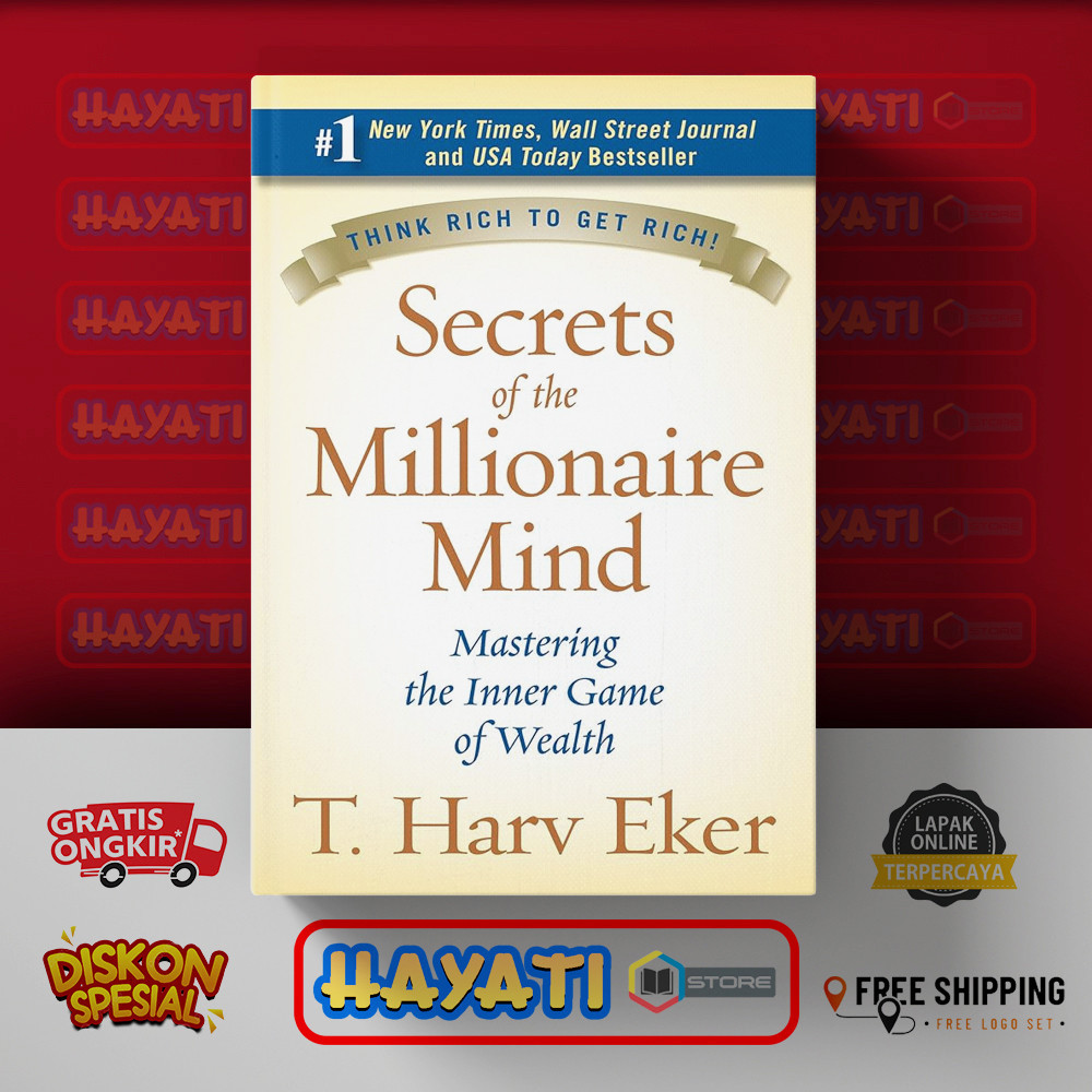 The Secrets of Millionaire Mind - T Harv Eker