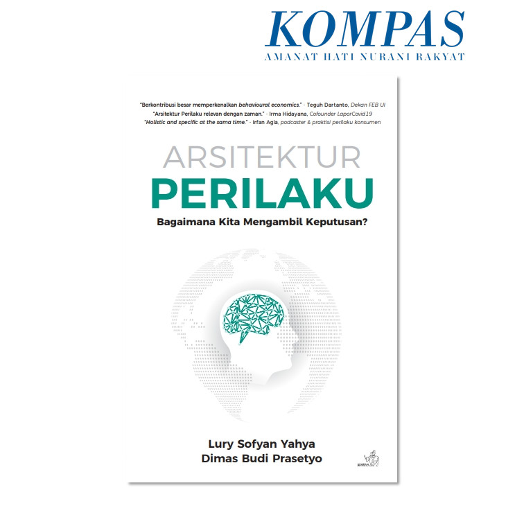 Arsitektur Perilaku Bagaimana Kita Mengambil Keputusan