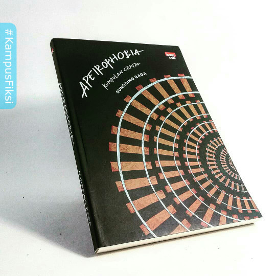 KampusFiksi - Buku Apeirophobia - Sungging Raga - Basabasi