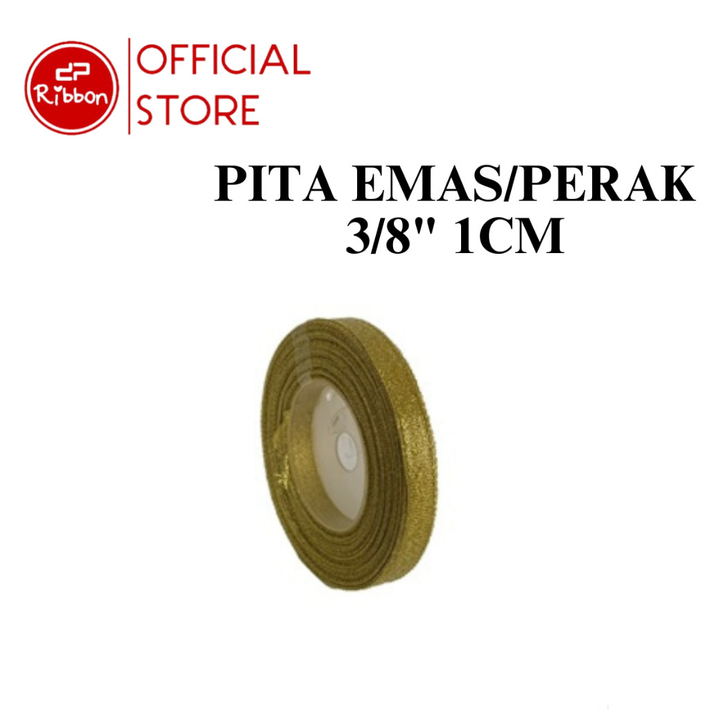 

1 Roll Pita Emas/Perak 3/8" 1cm (Gold/Silver Ribbon 3/8 inch)