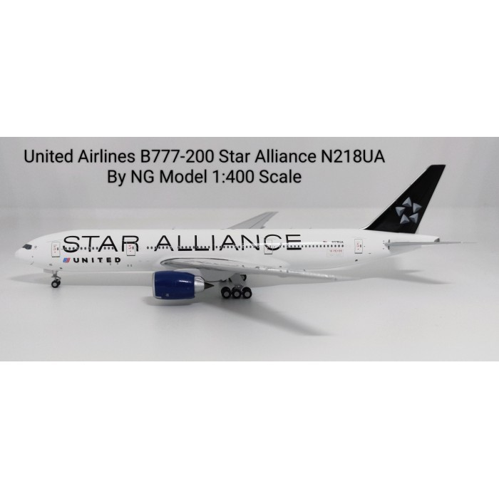 DIECAST PESAWAT TERBANG United Airlines B777-200 Star Alliance N218UA By NG Model 1:400 Skala AIRCRA