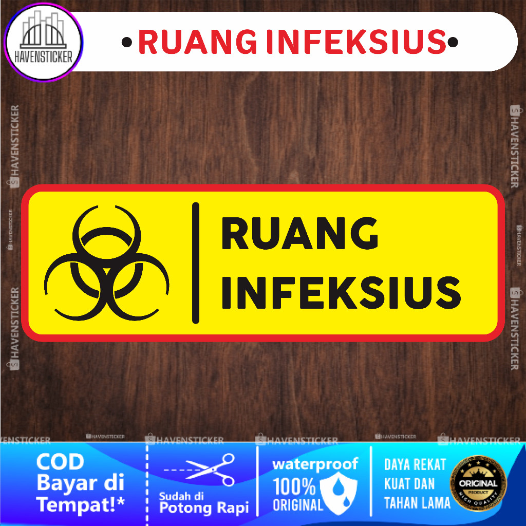

Stiker Ruang Infeksius Laminasi Kilat