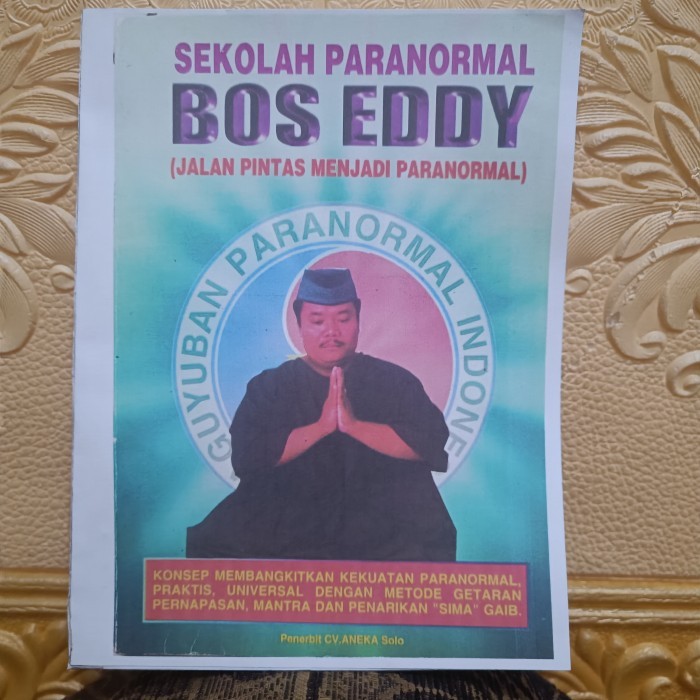 Sekolah Paranormal Bos Eddy ( Jalan Pintas Menjadi Paranormal )