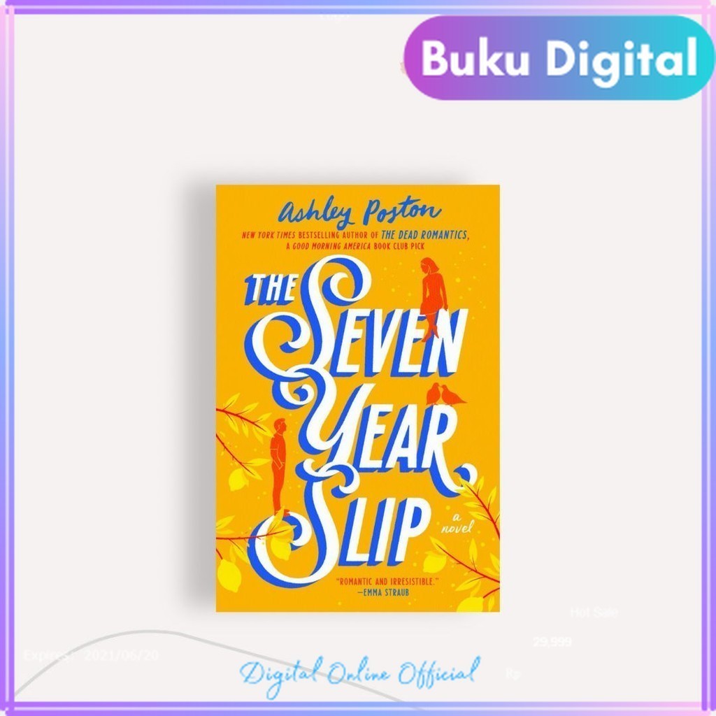 The Seven Year Slip || Ashley Poston