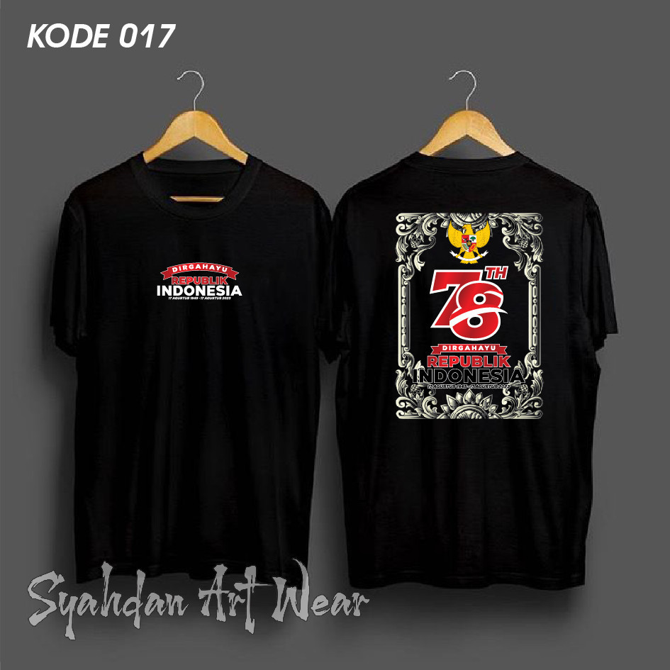 KAOS HUT RI KE 78 Tahun // Baju KEMERDEKAAN REPUBLIK INDONESIA KE 78 // KAOS DIRGAHAYU RI KE 78 // S