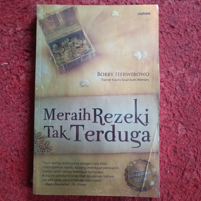 Meraih Rezeki Tak Terduga, Plus Doa Mendatangkan Rezeki, BOBBY HERWIBOWO, Trainer Kauny Quantum Memo