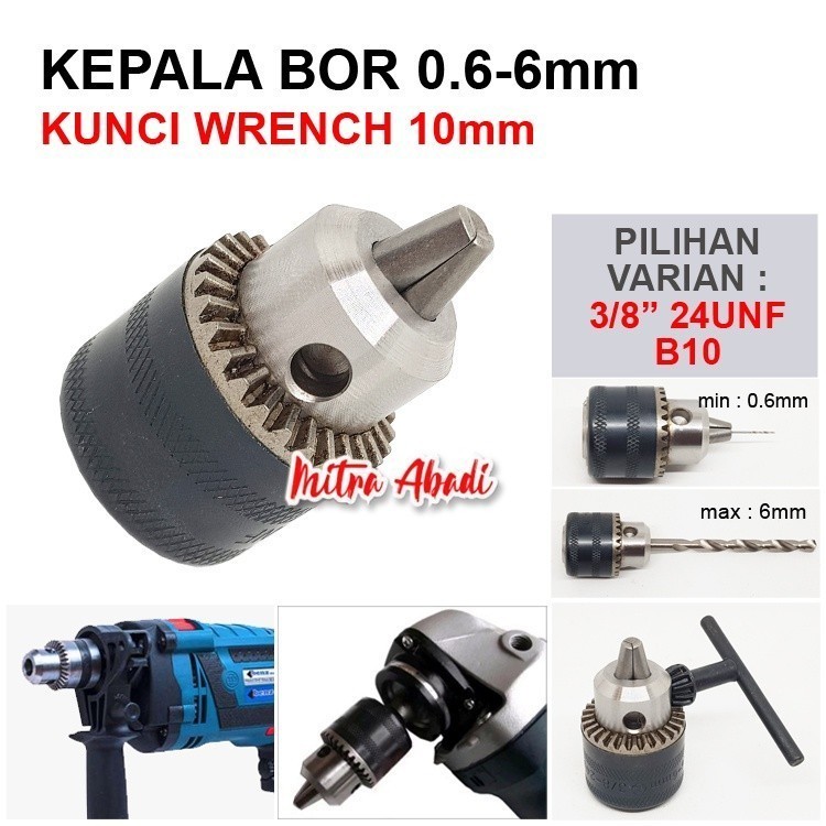 Kepala Bor / Drill Chuck 0,6 - 6 mm + Kunci 10 mm