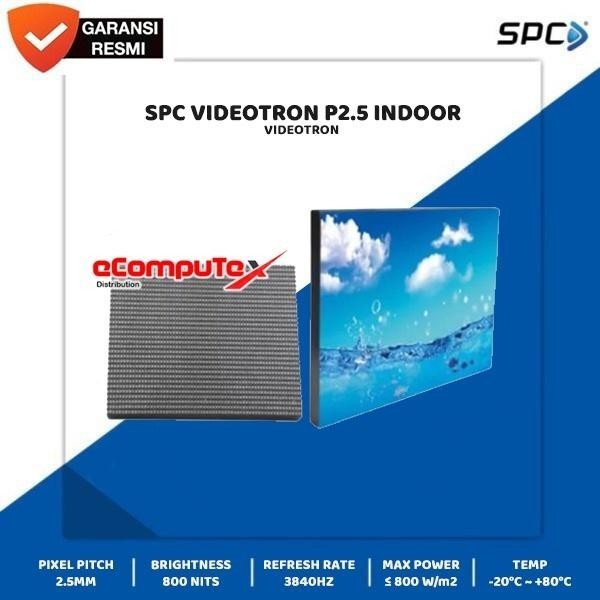 SPC VIDEOTRON P2.5 INDOOR - MODULE DG KABINET 2.5MM - TKDN RESMI