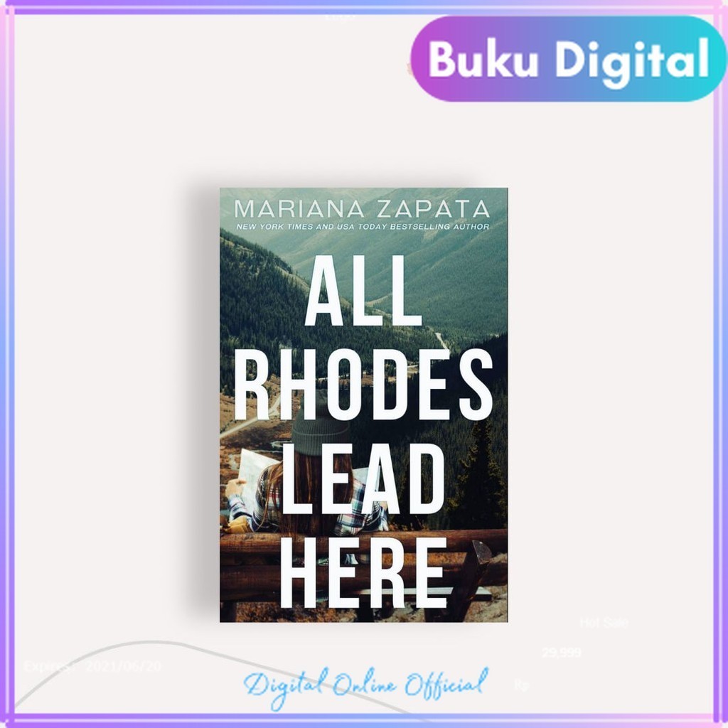 

All Rhodes Lead Here | Mariana Zapata