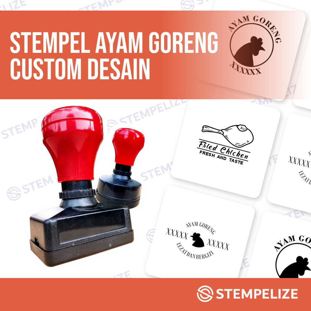 

Stempel Ayam Goreng Custom Desain