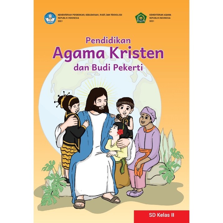 BUKU- BUKU SD KELAS 2 Pendidikan Agama Kristen dan Budi Pekerti
