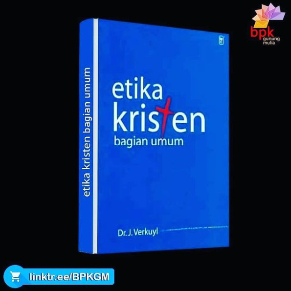 Etika Kristen Bagian Umum