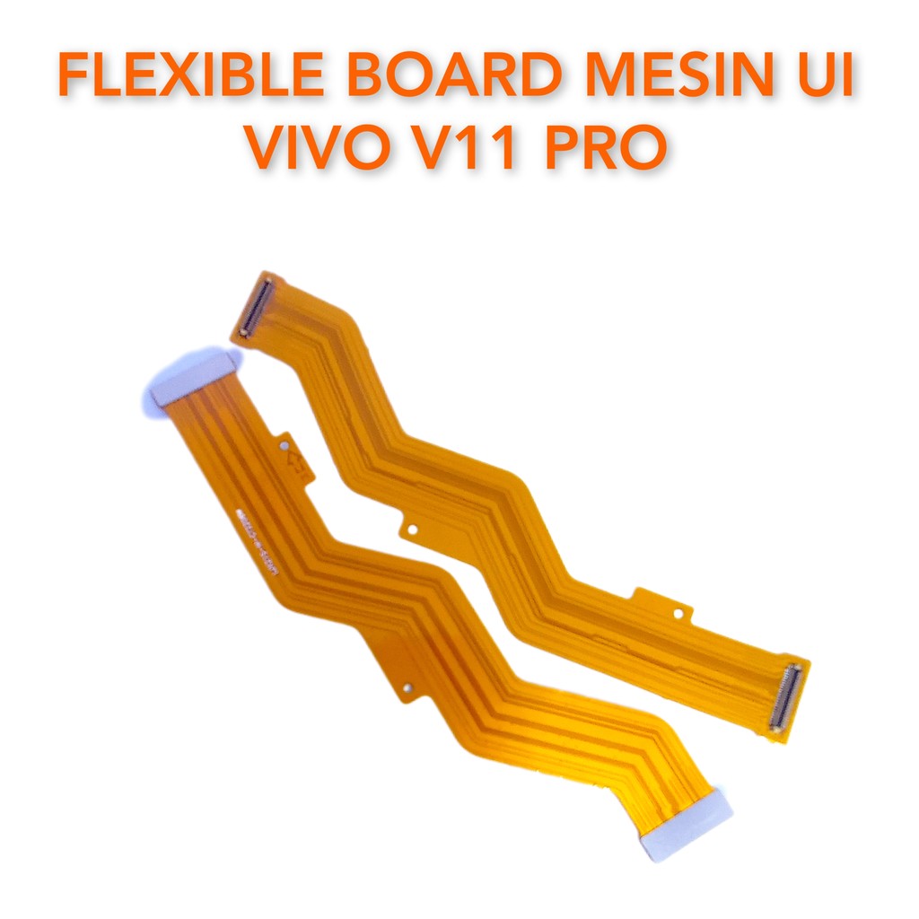 Flexibel Board Mesin UI Vivo V11 Pro