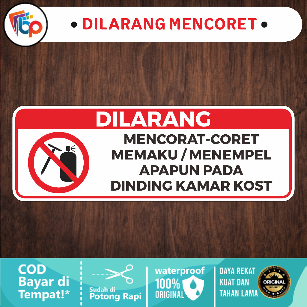 

Stiker Dilarang Mencoret Laminasi Glossy