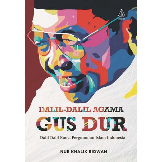 Ori Buku Dalil-Dalil Agama Gus Dur - IRCISOD