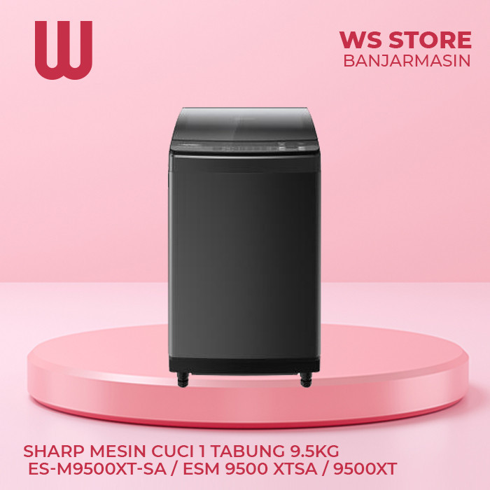 Sharp Mesin Cuci 1 Tabung 9.5KG ES-M9500XT-SA / ESM 9500 XTSA / 9500XT