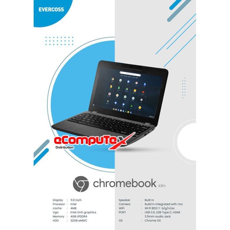 LAPTOP EVERCOSS CHROMEBOOK (CB1-01) - N4500 4GB 32GB - TKDN RESMI