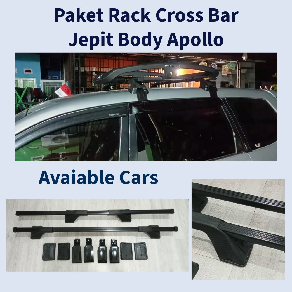 Paket Rack Atas -Cross Bar APOLLO Jepit Body Mobil Agya Ayla Brio Mobilio Non RS Xpander Sirion Jazz