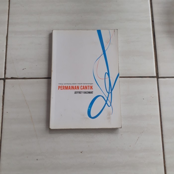 PERMAINAN CANTIK - JEFFREY RACHMAT B4