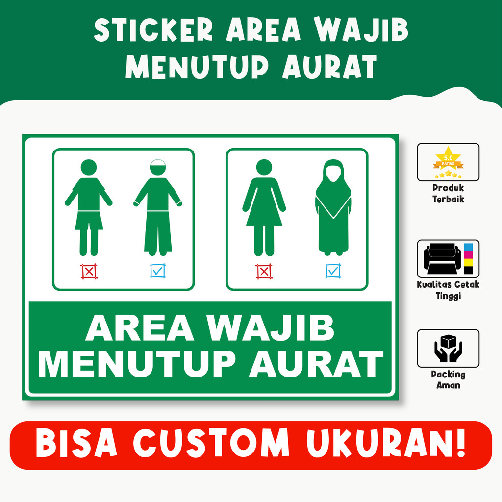 

Sticker Area Wajib Menutup Aurat – Tahan Air, Vinyl Premium, Custom