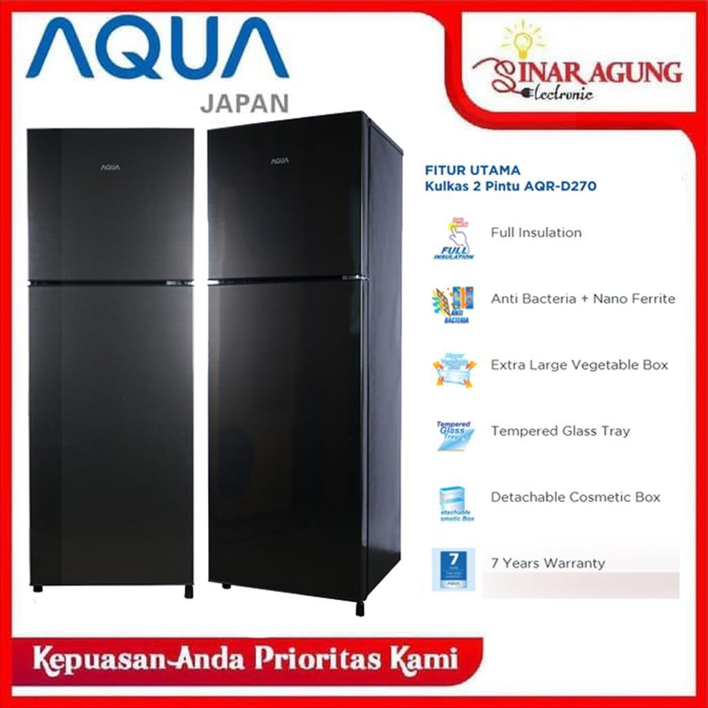 LEMARI ES / KULKAS AQUA AQRD270 DS / AQRD 270 S / AQR-D270 WDS [220 LITER] 100% ORI