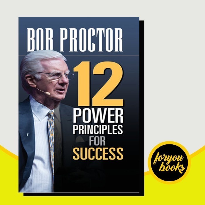 12 Power Principles for Success Bob Proctor (books)