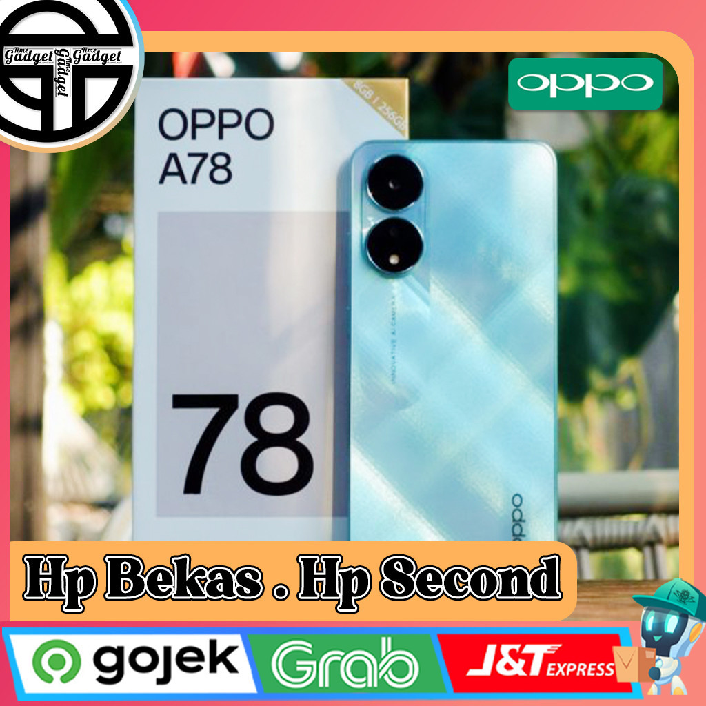 Oppo A78 4G | 5G Ram 8/128GB | Ram 8/256GB Second Original Resmi Indonesia