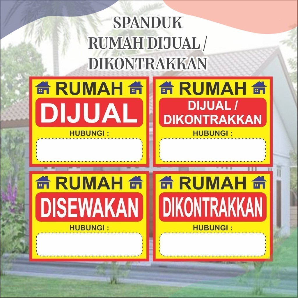 [80x100] Spanduk Rumah Dijual Disewakan Dikontrakan Dijual dan dikontrakkan Toko_Renata