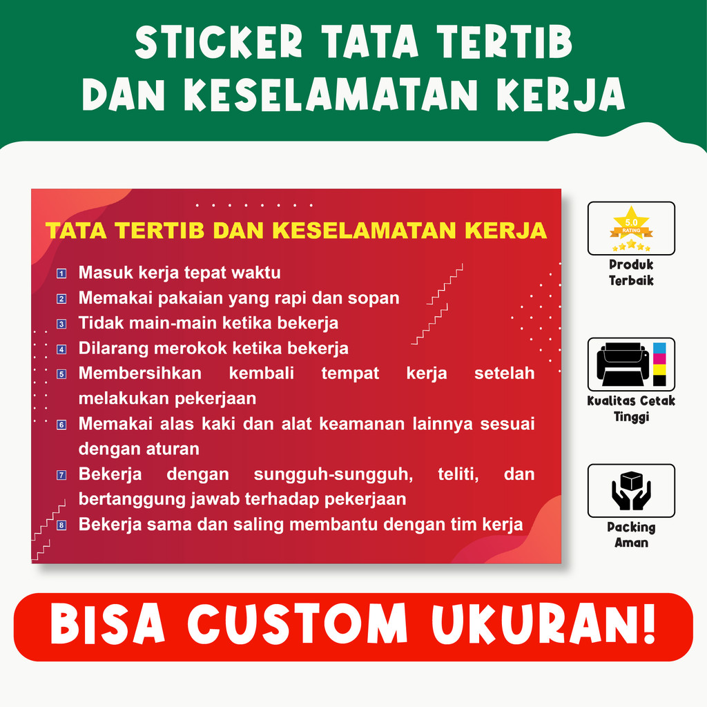 

Sticker Tata Tertib dan Keselamatan Kerja – Tahan Air, Vinyl Premium, Custom