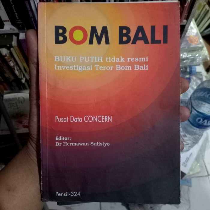 Bom Bali Buku putih tidak resmi investigasi Bom Bali