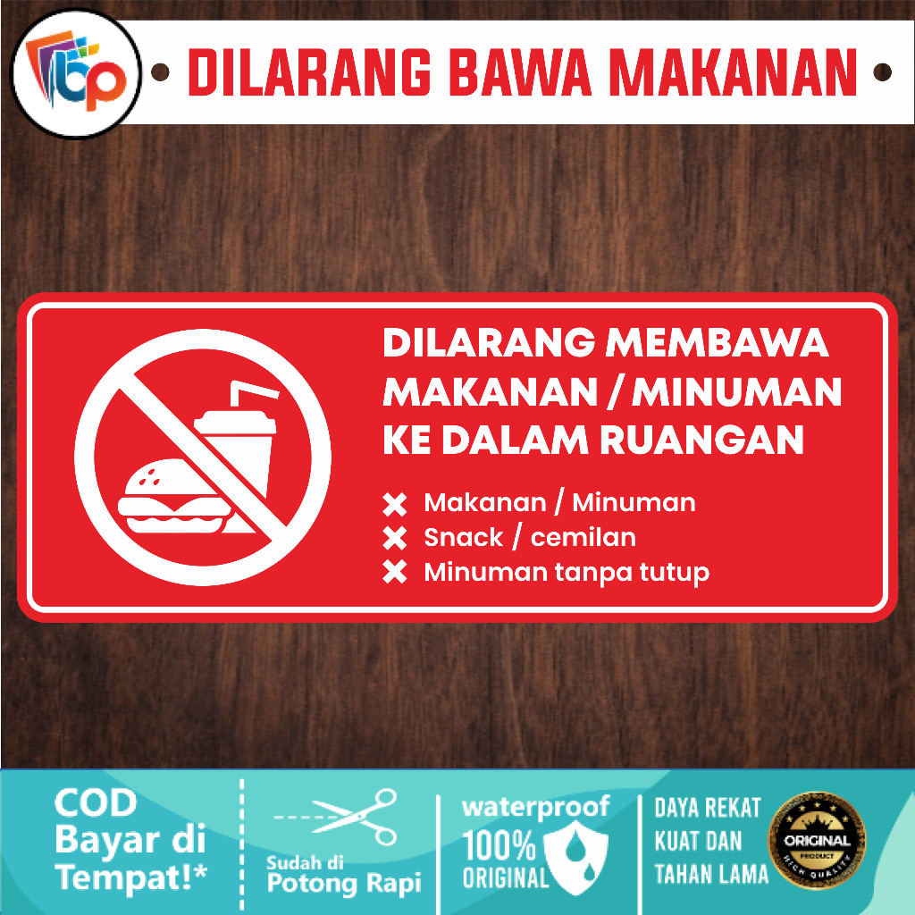 

Stiker Dilarang Membawa Makanan / Minuman Ke Dalam Ruangan Glossy + Cut
