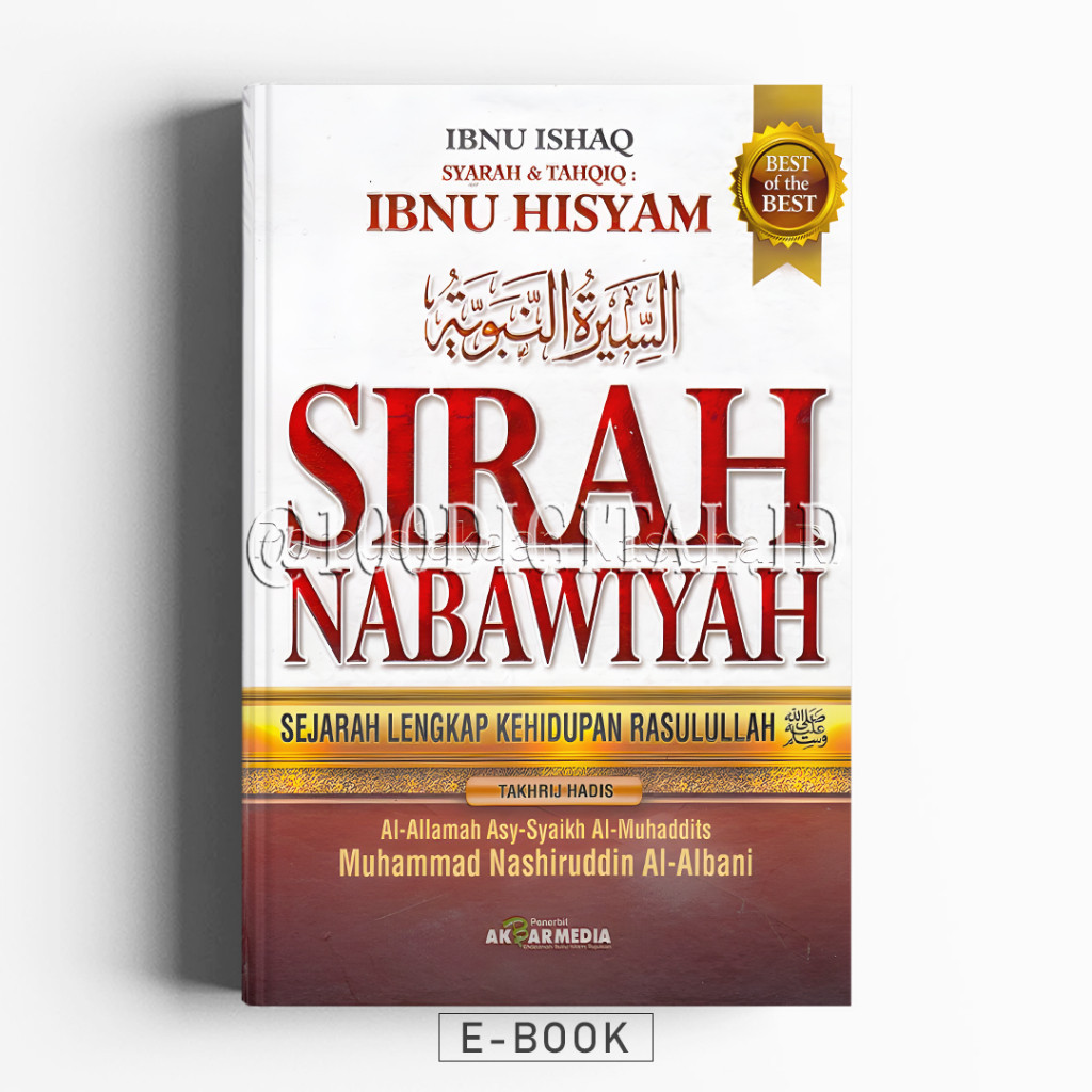 

EDJ (ID2701) Sirah Nabawiyah : Sejarah lengkap kehidupan Rasulullah