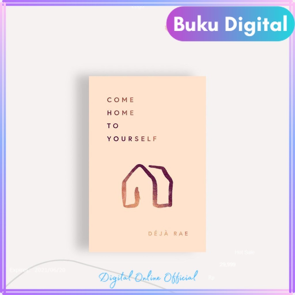 

Come Home To Yourself | Deja Rae