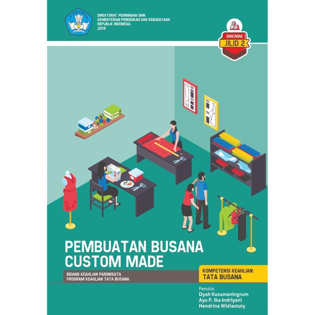 BUKU- PEMBUATAN BUSANA CUSTOM MADE - jilid 2