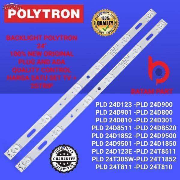 BL Lampu backlight Tv led Polytron 24 - PLD 24T8511 - 24D8511 - 24D123 - 24T1852 - 24D1852 - 24D900 