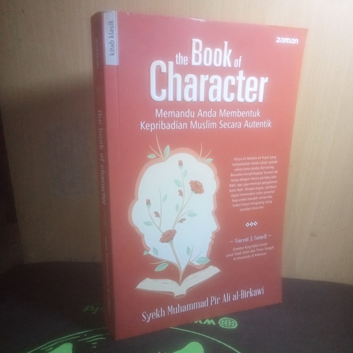 the Book of CHARACTER Membantu Anda Membentuk Kepribadian Muslim....