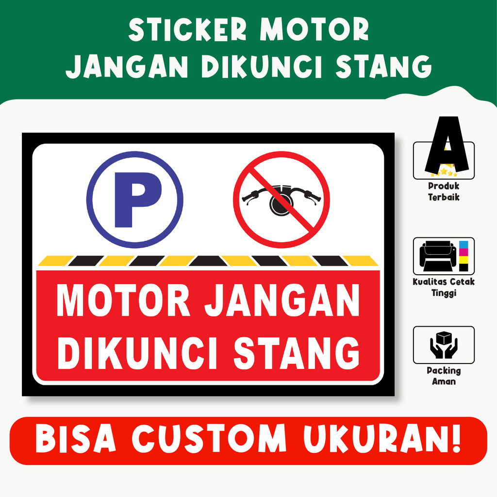 

Sticker Motor Jangan Dikunci Stang – Tahan Air, Vinyl Premium, Custom