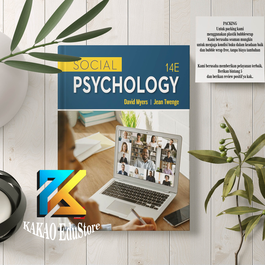 Social Psychology, FOURTEENTH EDITION - David Myers, Jean Twenge Professor